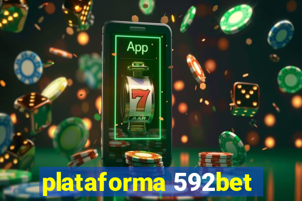 plataforma 592bet